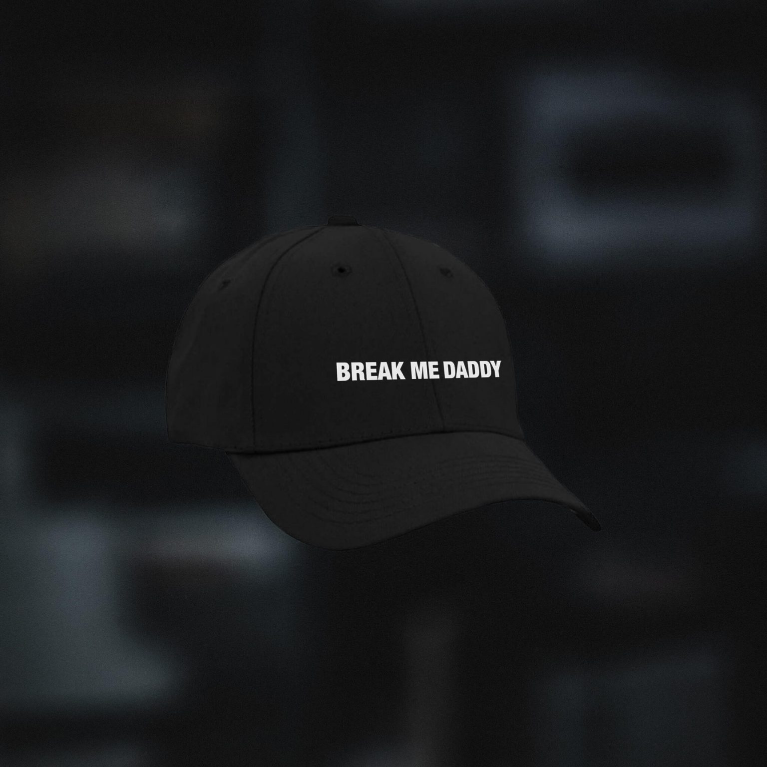 BREAK ME DADDY (CAP) – The Fragment Room Shop